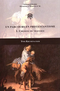 Un parcours en protestantisme