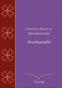 Friedrich Wilhelm Krummacher, autobiographie