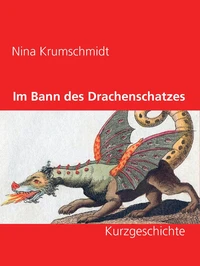 Im Bann des Drachenschatzes