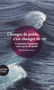 Changer de poids, c'est changer de vie