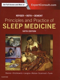 Principles and Practice of Sleep Medicine