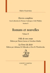 Oeuvres complètes, Romans et nouvelles