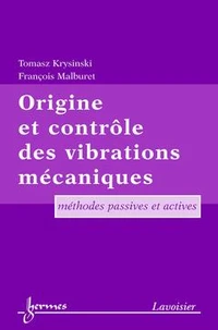 Origine et contrôle des vibrations mécaniques