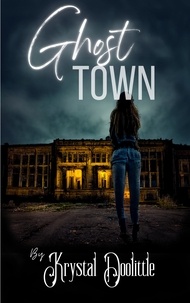  Krystal Doolittle - Ghost Town - Ghost Town, #1.