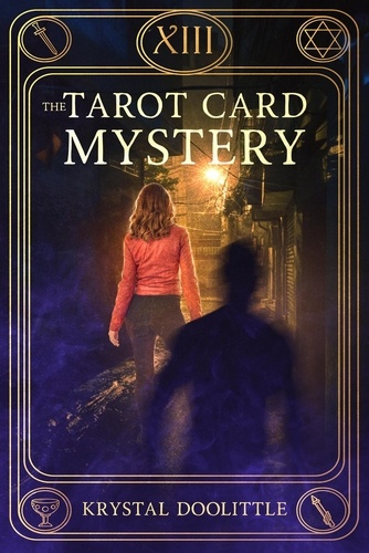  Krystal Doolittle - The Tarot Card Mystery - The Tarot Card Mysteries, #1.