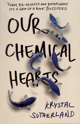 Our Chemical Heart