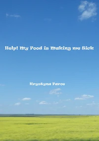 Help! My Food is Making me Sick
