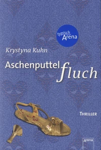 Aschenputtel fluch