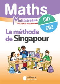 Maths CM1/CM2 La méthode de Singapour