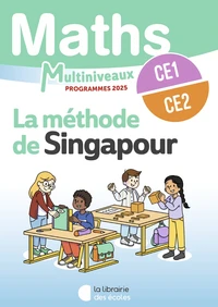 Maths multiniveaux CE1/CE2 La Méthode de Singapour