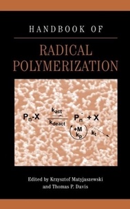 Krzysztof Matyjaszewski - Hanbbook of radical polymerization.
