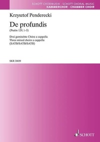 Krzysztof Penderecki - De profundis - (Psalm 129, 1-5). mixed choir (SATB/SATB/SATB). Partition de chœur..