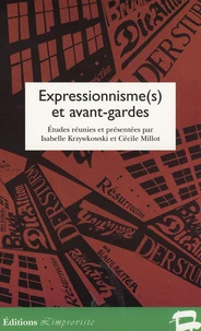 Expressionnisme(s) et avant-gardes
