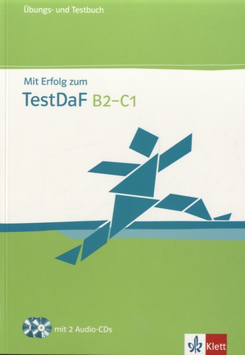 Mit Erfolg zum TestDaF B2-C1. Ubungs- und Testbuch  avec 2 CD audio
