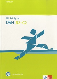 Ksenija Fazlic-Walter - Mit Erfolg zur DSH B2-C2. 1 CD audio
