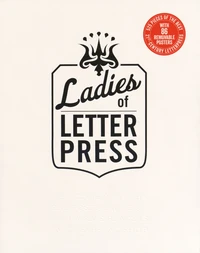 Ladies of Letterpress