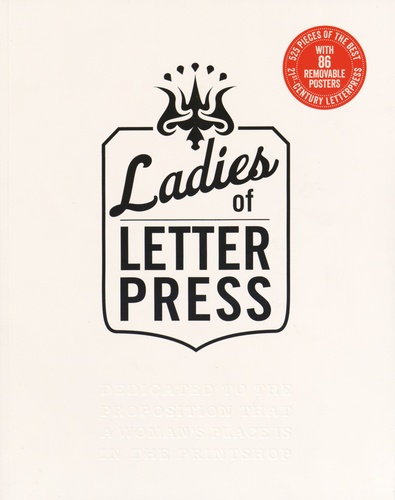 Kseniya Thomas et Jessica White - Ladies of Letterpress.