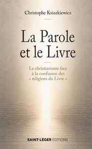 La Parole et le Livre