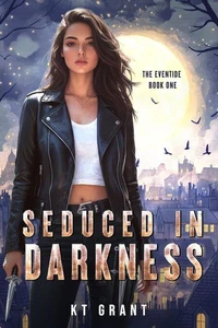 Seduced in Darkness (The Eventide #1)