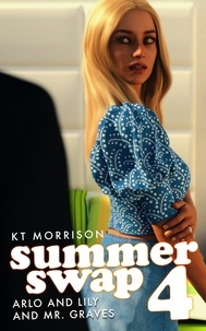  KT Morrison - Summer Swap 4 - Summer Swap, #4.