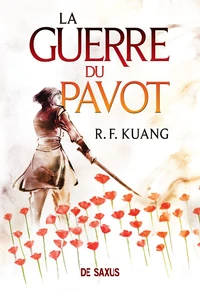 La guerre du pavot Tome 1