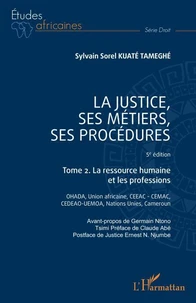 La justice, ses métiers, ses procédures