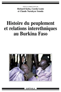 Histoire du peuplement et des relations interethniques au Burkina Faso