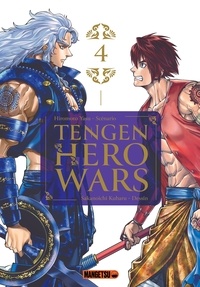 Kubaru Sakanoichi et Yasu Hiromoto - Tengen Hero Wars T04.