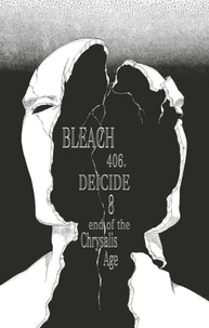 Bleach - T47 - Chapitre 406