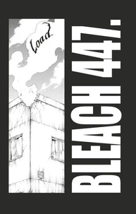 Bleach - T51 - Chapitre 447