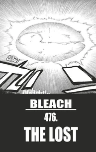 Bleach - T54 - Chapitre 476