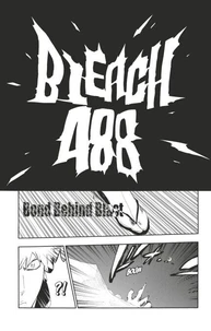 Bleach - T55 - Chapitre 488