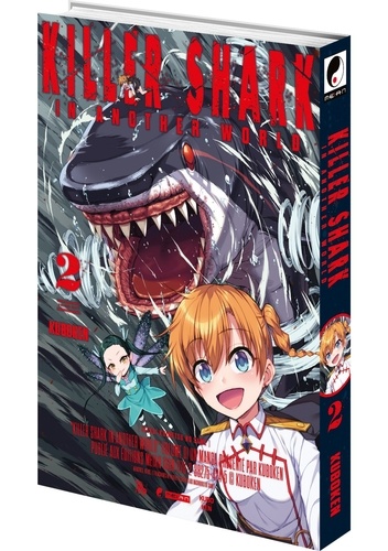 Killer shark in another world Tome 2