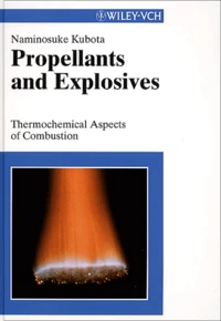 Propellants And Explosives. Thermochemical Aspects Of Combustion