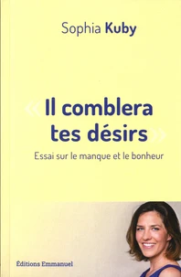 Il comblera tes désirs