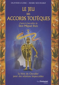 Le jeu des accords toltèques