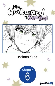 My Awkward Senpai #006