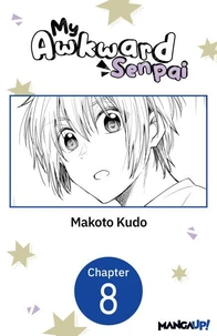 My Awkward Senpai #008