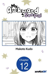My Awkward Senpai #012