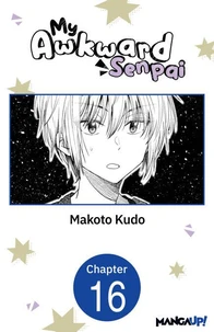 My Awkward Senpai #016