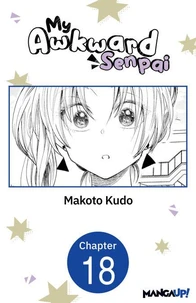 My Awkward Senpai #018