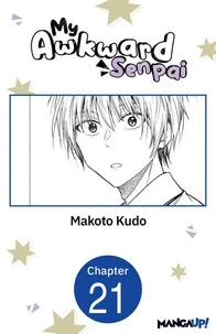 My Awkward Senpai #021