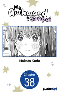 My Awkward Senpai #038