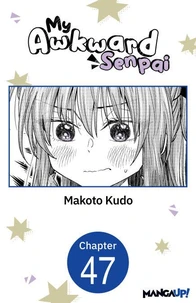 My Awkward Senpai #047