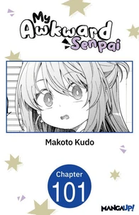 My Awkward Senpai #101