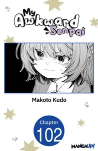 My Awkward Senpai #102