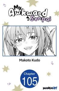 My Awkward Senpai #105