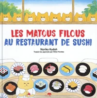 Les matous filous au restaurant de sushis