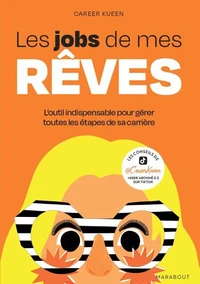 Les jobs de mes rêves