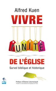 Vivre l'unité de l'Eglise